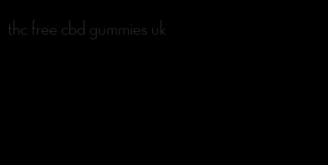 thc free cbd gummies uk