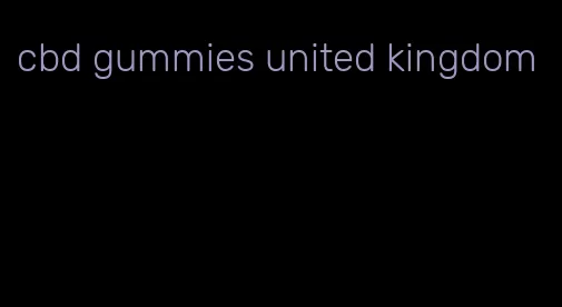 cbd gummies united kingdom