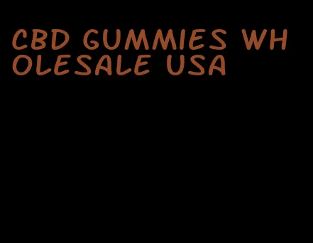 cbd gummies wholesale usa