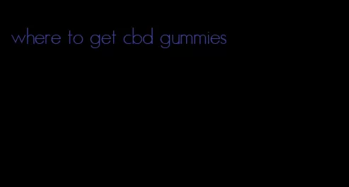 where to get cbd gummies