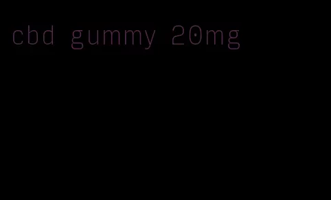 cbd gummy 20mg