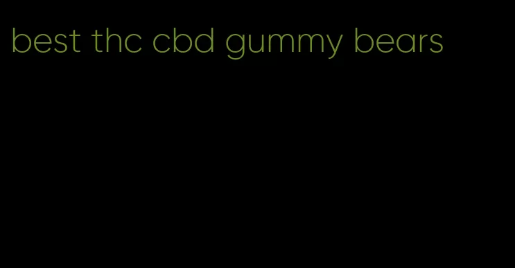 best thc cbd gummy bears