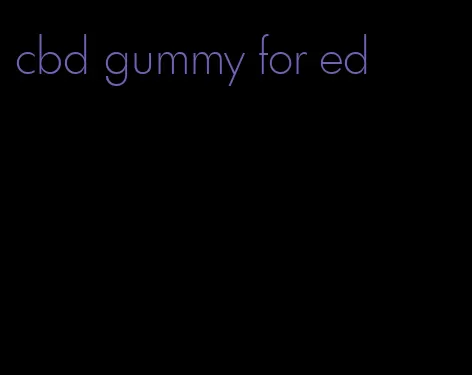 cbd gummy for ed