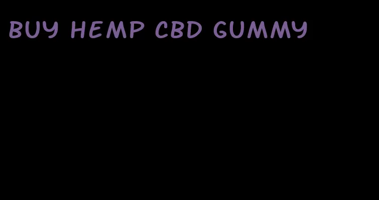 buy hemp cbd gummy