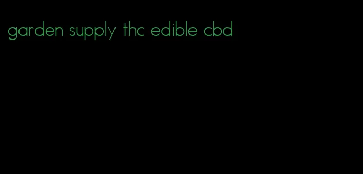 garden supply thc edible cbd