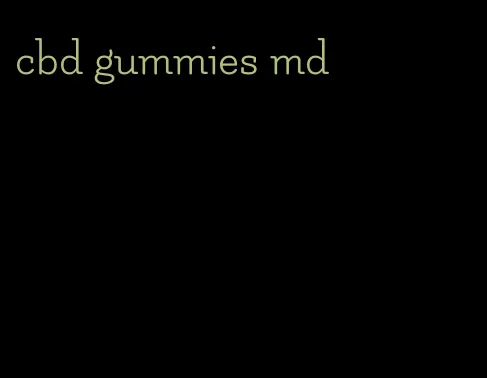 cbd gummies md