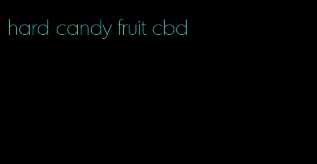 hard candy fruit cbd