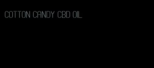 cotton candy cbd oil