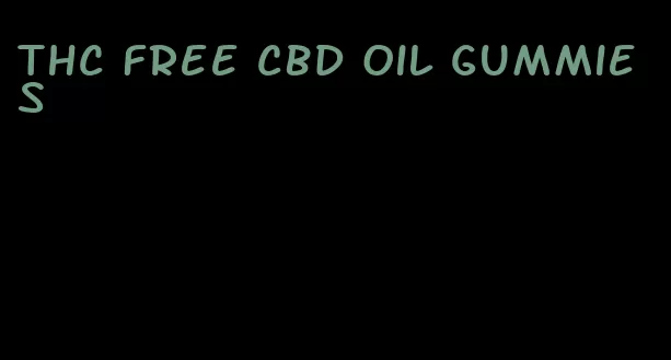 thc free cbd oil gummies