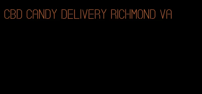 cbd candy delivery richmond va