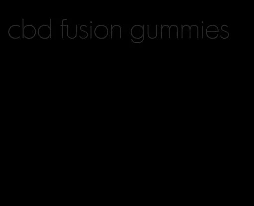 cbd fusion gummies