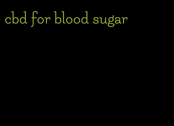 cbd for blood sugar