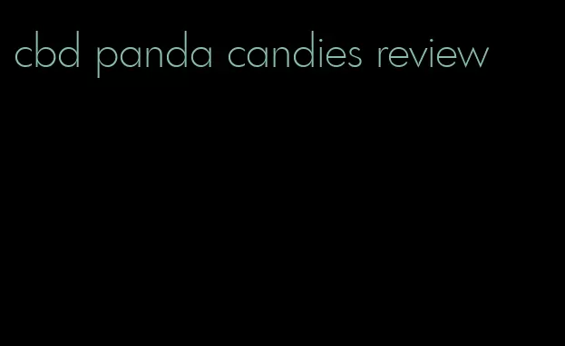 cbd panda candies review