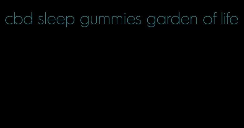 cbd sleep gummies garden of life