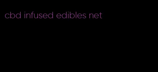 cbd infused edibles net