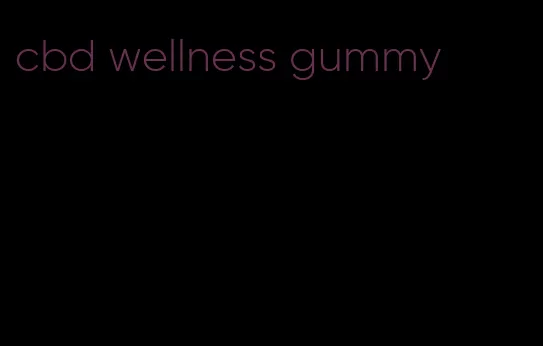 cbd wellness gummy