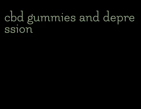 cbd gummies and depression