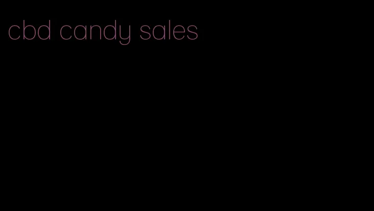 cbd candy sales