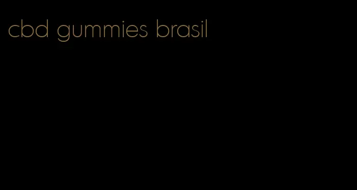 cbd gummies brasil