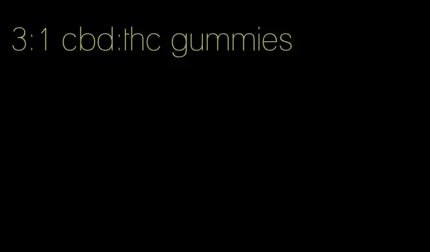 3:1 cbd:thc gummies