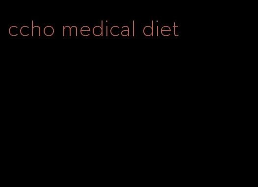 ccho medical diet