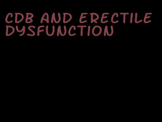 cdb and erectile dysfunction