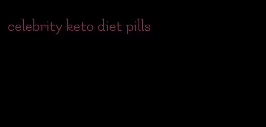 celebrity keto diet pills