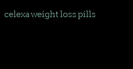 celexa weight loss pills