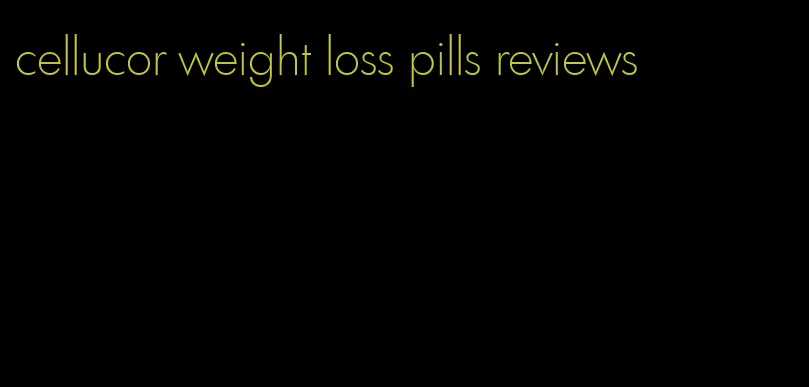 cellucor weight loss pills reviews