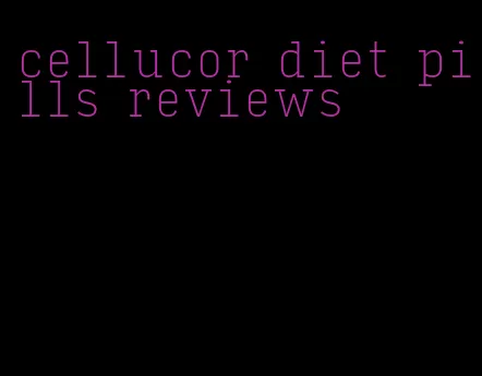 cellucor diet pills reviews