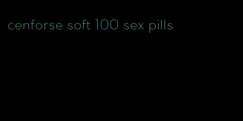 cenforse soft 100 sex pills