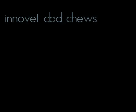 innovet cbd chews