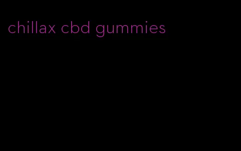 chillax cbd gummies