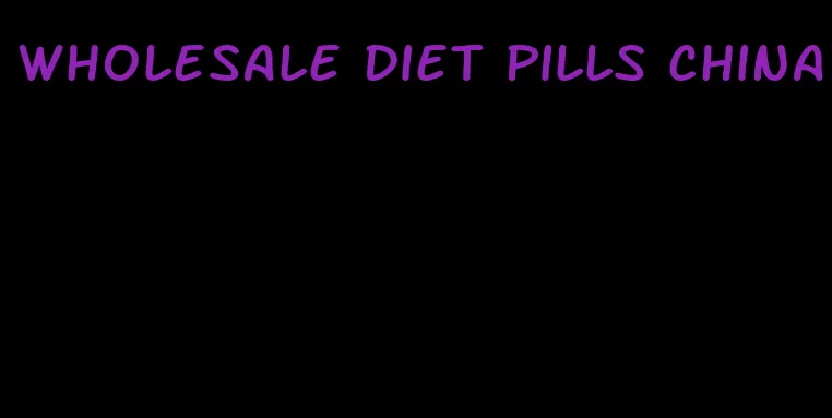 wholesale diet pills china