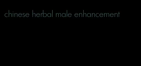 chinese herbal male enhancement