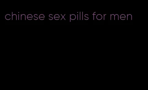 chinese sex pills for men