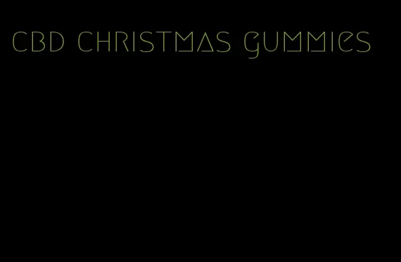 cbd christmas gummies