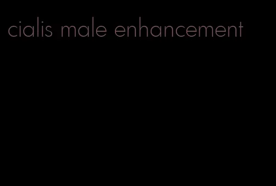 cialis male enhancement