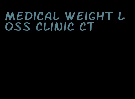 medical weight loss clinic ct