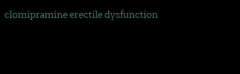 clomipramine erectile dysfunction