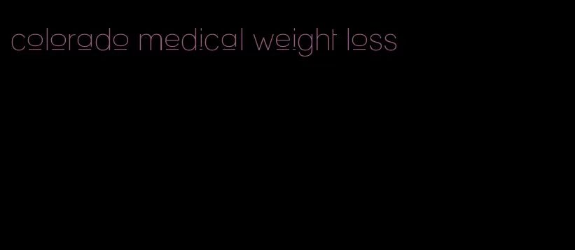 colorado medical weight loss