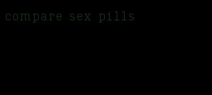 compare sex pills