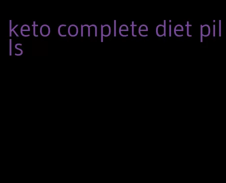 keto complete diet pills