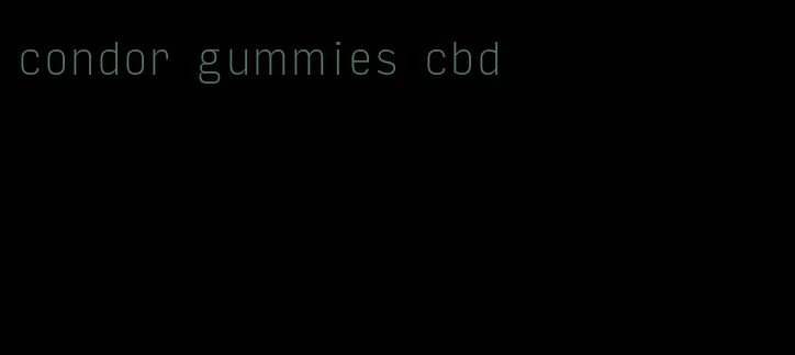 condor gummies cbd