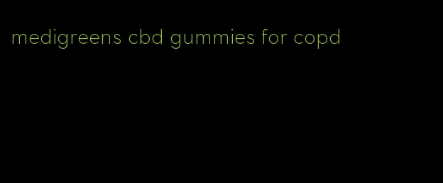 medigreens cbd gummies for copd