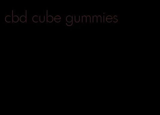 cbd cube gummies