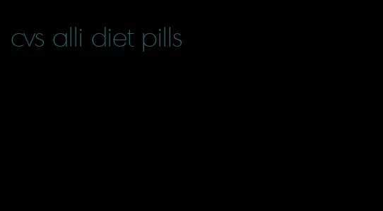 cvs alli diet pills