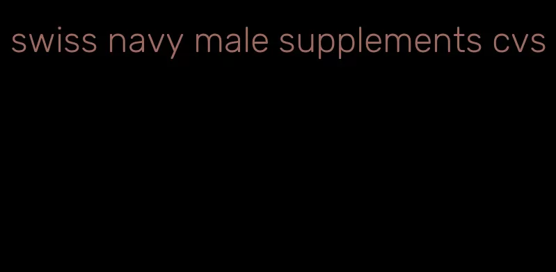 swiss navy male supplements cvs