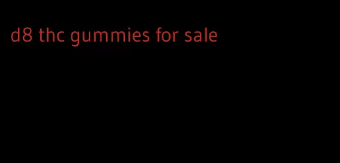 d8 thc gummies for sale