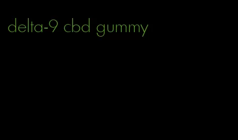 delta-9 cbd gummy